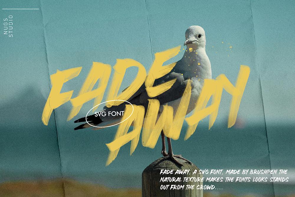 FADE AWAY